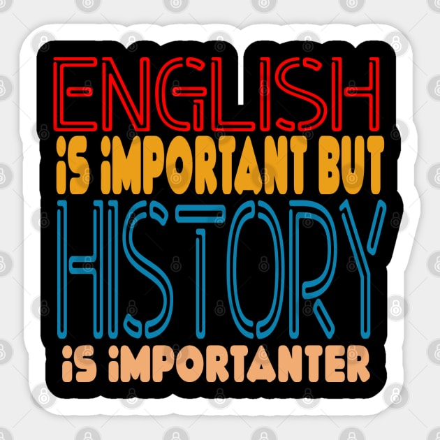 Retro-English Is Important But Math Is Import Sticker by LogoBunch